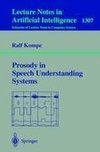 Prosody in Speech Understanding Systems