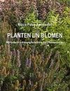 Planten un Blomen