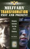 Military Transformation Past and Present