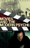 Movies and the Modern Psyche