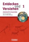 Entdecken und Verstehen. Arbeitsheft 1. Geschichte