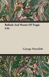 Ballads And Poems Of Tragic Life