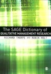 Thorpe, R: SAGE Dictionary of Qualitative Management Researc