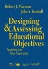 Marzano, R: Designing and Assessing Educational Objectives