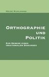 Orthographie und Politik