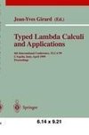 Typed Lambda Calculi and Applications