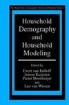 Household Demography and Household Modeling