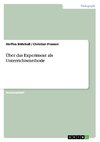 Über das Experiment als Unterrichtsmethode