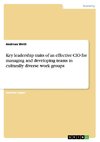 Key leadership traits of an effective CIO for managing and developing teams in culturally diverse work groups