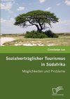 Sozialverträglicher Tourismus in Südafrika