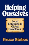 Stokes, B: Helping Ourselves - Local Solutions to Global Pro