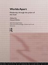 Miller, D: Worlds Apart: Modernity Through the Prism of the