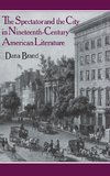 The Spectator and the City in Nineteenth Century American             Literature