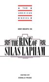 New Essays on the Rise of Silas Lapham