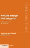 Mortality amongst Illicit Drug Users