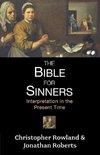 Bible for Sinners, The - Interpretation in the Present Time