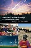 Christianity, Climate Change and Sustainable Living