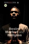 Desire, Market and Religion