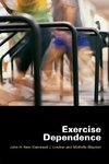 Exercise Dependence