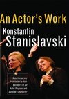 Stanislavski, K: An Actor's Work