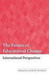 Sugrue, C: Future of Educational Change