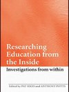 Sikes, P: Researching Education from the Inside