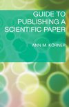 Guide to Publishing a Scientific Paper