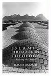 Dabashi, H: Islamic Liberation Theology