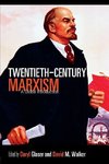 Glaser, D: Twentieth-Century Marxism