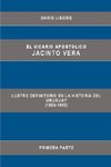 El Vicario Apostolico Jacinto Vera, Lustro Definitorio En La Historia del Uruguay (1859-1863), Primera Parte