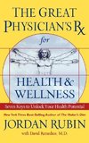 Great Physician's RX for Health and Wellness (International Edition)