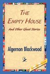 The Empty House and Other Ghost Stories