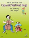 Cello mit Spaß und Hugo