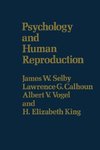 Psychology & Human Reproduction