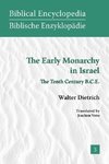 The Early Monarchy in Israel