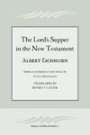 The Lord's Supper in the New Testament