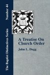 A Treatise On Church Order