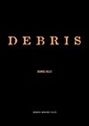 Debris