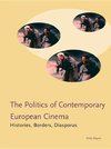 Wayne, M: Politics of Contemporary European Cinema