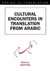 Cultural Encounters in Translation from Arabic