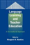 Language Learning and Teacher Education