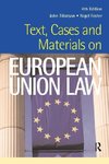 Tillotson, J: Text, Cases and Materials on European Union La