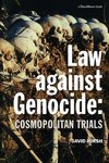 Hirsh, D: Law Against Genocide