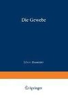 Die Gewebe