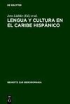 Lengua y cultura en el Caribe hispánico