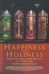 Happiness and Holiness