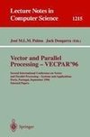 Vector and Parallel Processing - VECPAR'96