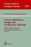 Correct Hardware Design and Verification Methods