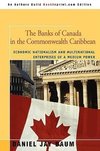 The Banks of Canada in the Commonwealth Caribbean