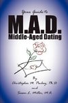 M.A.D. -- A Guide to Middle-Aged Dating